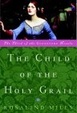 Cover of The Child of the Holy Grail