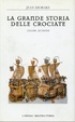 Cover of La grande storia delle Crociate - Vol. 2