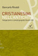 Cover of Cristianesimi nell'antichità. Sviluppi storici e contesti geografici (Secoli I-VIII)