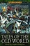 Cover of Tales of the Old World