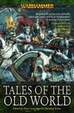 Cover of Tales of the Old World