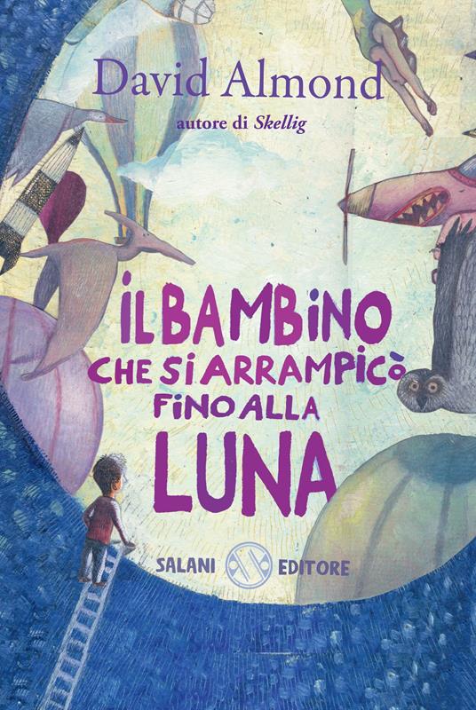 More about Il bambino che si arrampicò fino alla luna
