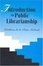 Cover of "Introduction to Public Librarianship"