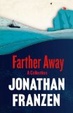 Cover of Farther Away
