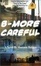 Cover of "B-More Careful"