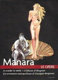 Manara - Le opere vol. 6 A riveder le stelle - L'Odissea di Bergman (Le avventure metropolitane di Giuseppe Bergman)