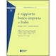 Cover of Il rapporto banca-impresa in Italia