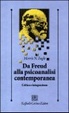 Cover of Da Freud alla psicoanalisi contemporanea. Critica e integrazione