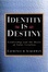 Cover of Identity Is Destiny