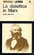 Cover of La dialettica in Marx