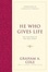 Cover of He Who Gives Life