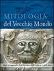 Cover of Mitologia del Vecchio Mondo