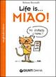 Cover of Life is... miao!