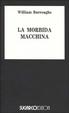 Cover of La morbida macchina