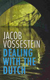 Cover of Dealing with the Dutch