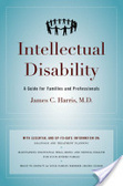 Intellectual disability : a guide for families and professionals