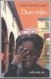 Cover of Due volte
