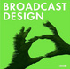 Cover of Broadcast Design