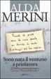 Cover of Sono nata il ventuno a primavera