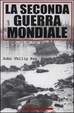Cover of La seconda guerra mondiale