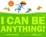 Cover of I Can Be Anything