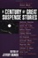 Cover of A century of great suspense stories