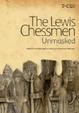 Cover of The Lewis Chessmen Unmasked