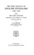 Cover of The First Century of English Feudalism, 1066-1166