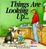 Cover of "Things Are Looking Up..."