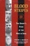 Cover of "Blood Stripes"