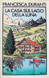 Cover of La casa sul lago della luna