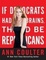 Cover of If Democrats Had Any Brains, They'd Be Republicans
