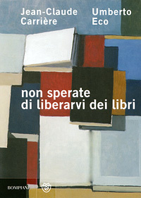 More about Non sperate di liberarvi dei libri