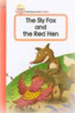 Cover of The Sly Fox and the Red Hen