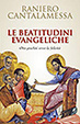 Cover of Le beatitudini evangeliche. Otto gradini verso la felicità