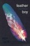 Cover of Feather Boy