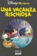 Cover of Una vacanza rischiosa