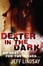 Cover of Dexter in the Dark