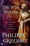 The Wise Woman : A Novel