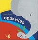 Cover of Opposites