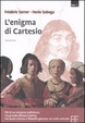 Cover of L' enigma di Cartesio