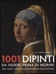 Cover of Milleuno dipinti da vedere prima di morire