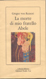 Cover of La morte di mio fratello Abele