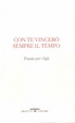 Cover of Con te vincerò sempre il tempo