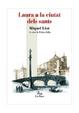 Cover of LAURA A LA CIUTAT DELS SANTS