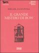 Cover of Il grande mistero di Bow