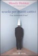 Cover of Scuola per mariti cattivi