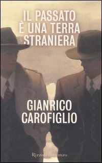 Immagine di Il passato &egrave; una terra straniera