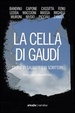Cover of La cella di Gaudí