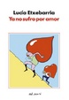 Cover of Ya no sufro por amor